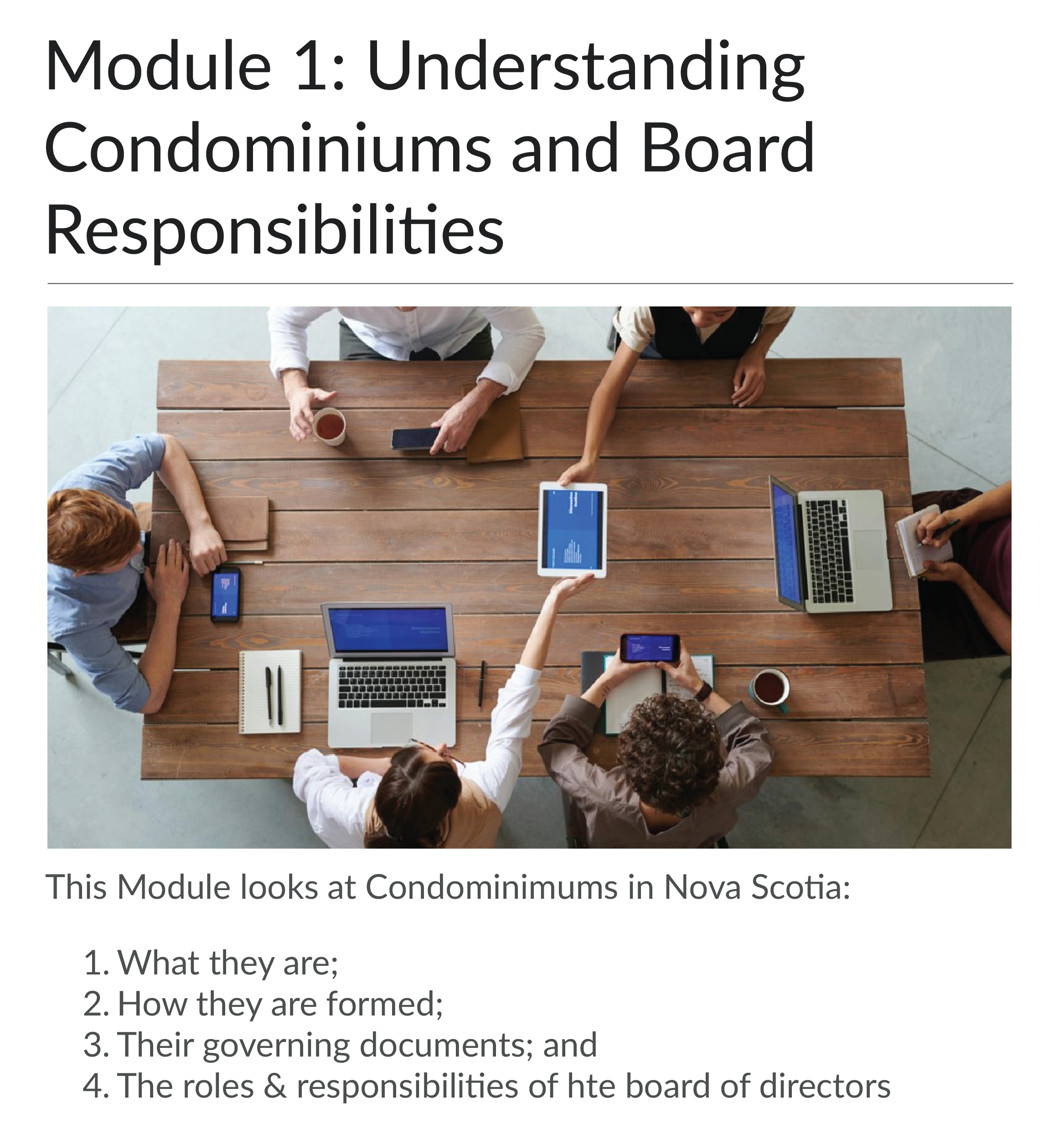 Module 1 Introduction. Title: Understanding Condominiums and Board Responsibilities. 