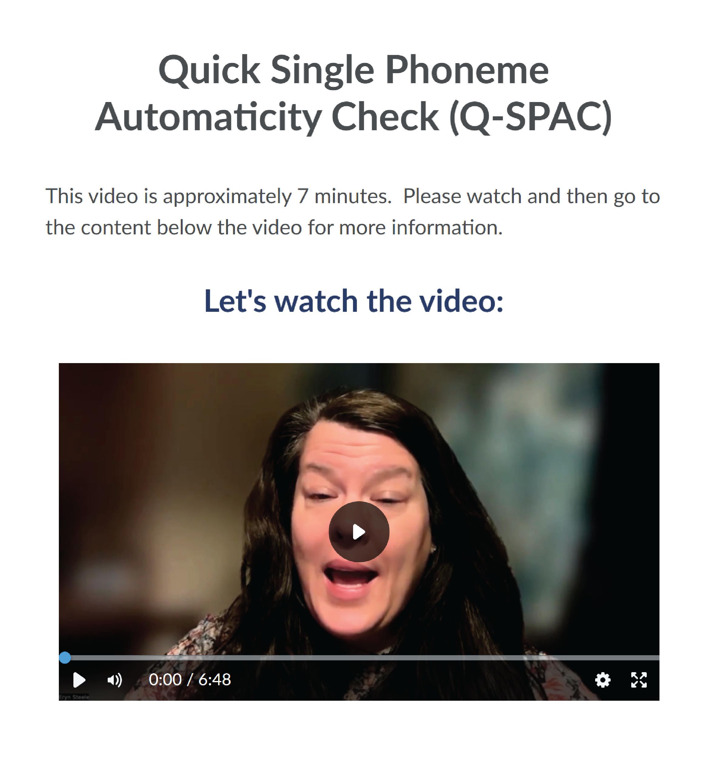 Course Page on Quick Single Phoneme Automaticity Check with a video.
